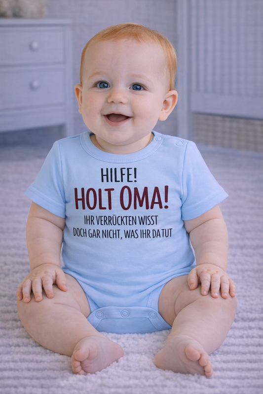 Babybody „Hilfe! Holt Oma!“ – Lustiger Strampler aus 100 % Baumwolle