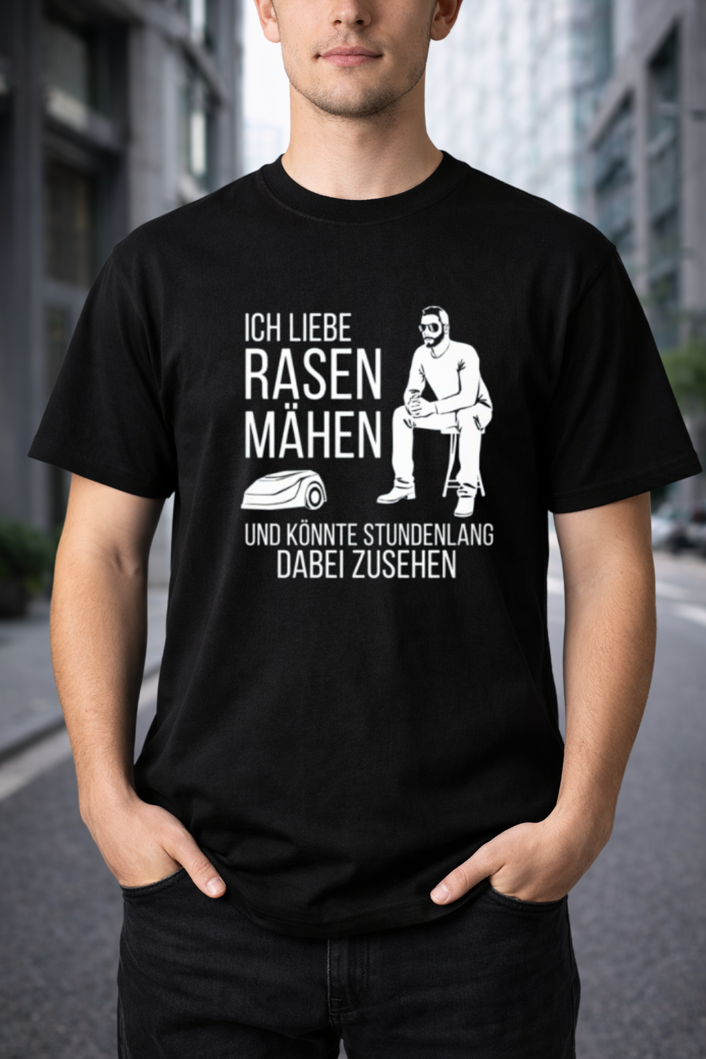 Herren T-Shirt „Ich liebe Rasen mähen und könnte stundenlang dabei zusehen” – 100 % Baumwolle
