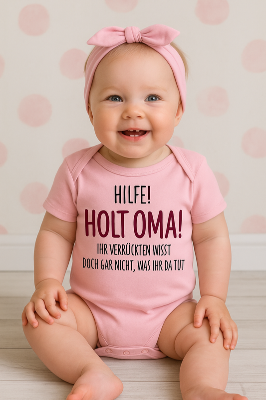 Babybody „Hilfe! Holt Oma!“ – Lustiger Strampler aus 100 % Baumwolle