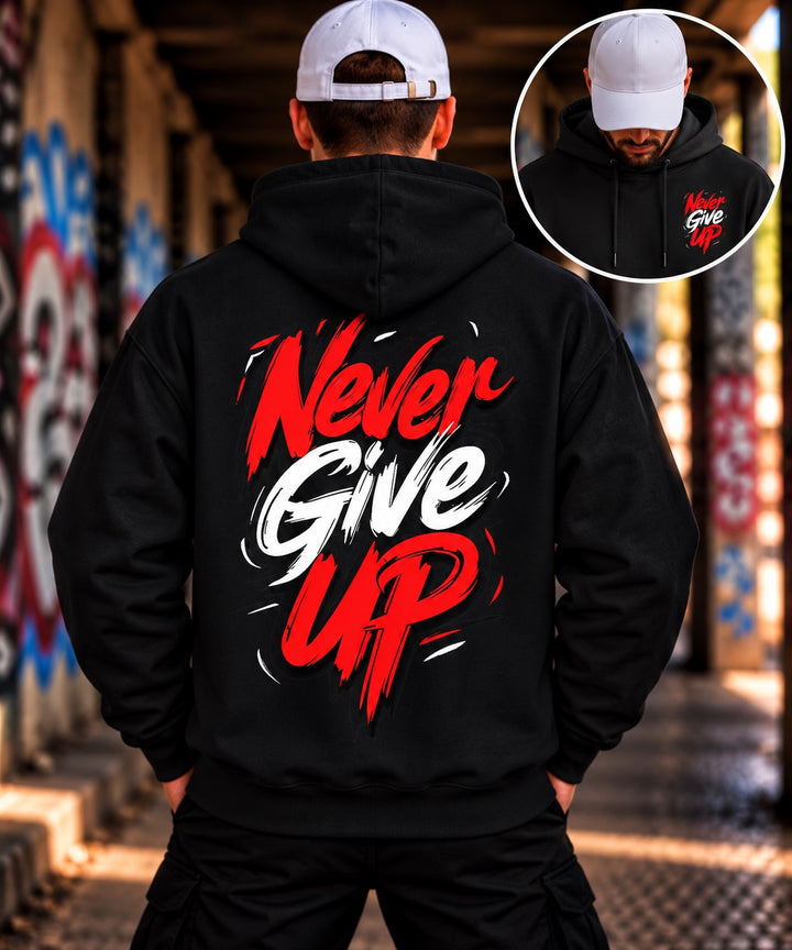 Hoodie „Never Give Up” | Motivation | Front- & Rückenprint | Streetwear
